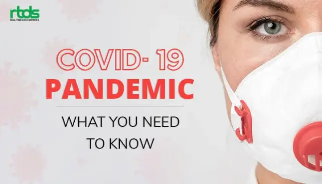 COVID-19 Pandemic: What You Need To Know