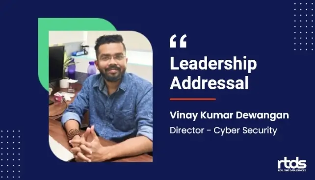 Culture of Innovation: Vinay Kumar Dewangan (Director, Cyber Security) Speaks Out