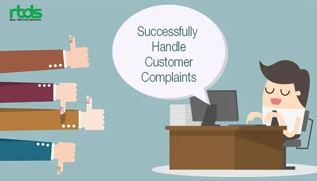 How to Successfully Handle Your Customer Complaints